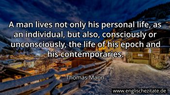 Englisches Zitat von Thomas Mann als Bild