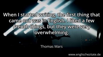 Englisches Zitat von Thomas Mars als Bild