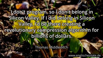 Englisches Zitat von Thomas Middleditch als Bild
