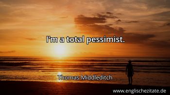 Englisches Zitat von Thomas Middleditch als Bild