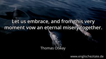 Englisches Zitat von Thomas Otway als Bild