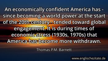 Englisches Zitat von Thomas P.M. Barnett als Bild