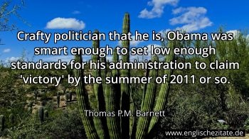 Englisches Zitat von Thomas P.M. Barnett als Bild