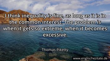 Englisches Zitat von Thomas Piketty als Bild