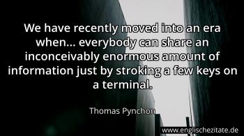 Englisches Zitat von Thomas Pynchon als Bild
