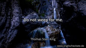 Englisches Zitat von Thomas Starr King als Bild