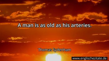 Englisches Zitat von Thomas Sydenham als Bild