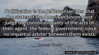 Englisches Zitat von Thomas Woods als Bild