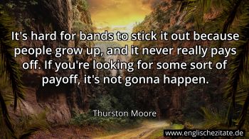 Englisches Zitat von Thurston Moore als Bild