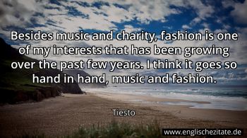Englisches Zitat von Tiesto als Bild