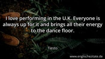 Englisches Zitat von Tiesto als Bild