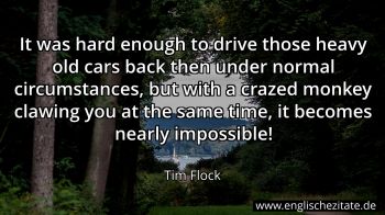Englisches Zitat von Tim Flock als Bild