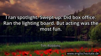 Englisches Zitat von Tim Robbins als Bild