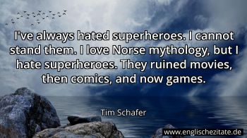Englisches Zitat von Tim Schafer als Bild