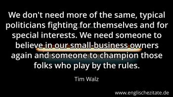 Englisches Zitat von Tim Walz als Bild