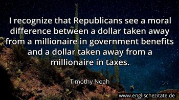 Englisches Zitat von Timothy Noah als Bild