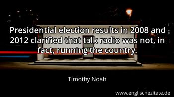 Englisches Zitat von Timothy Noah als Bild