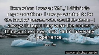 Englisches Zitat von Tina Fey als Bild