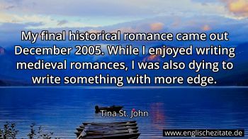 Englisches Zitat von Tina St. John als Bild