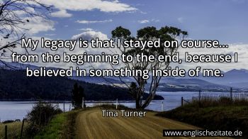 Englisches Zitat von Tina Turner als Bild