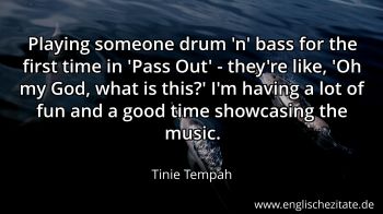 Englisches Zitat von Tinie Tempah als Bild