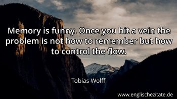 Englisches Zitat von Tobias Wolff als Bild