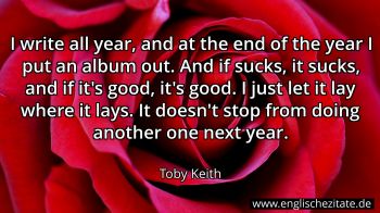 Englisches Zitat von Toby Keith als Bild