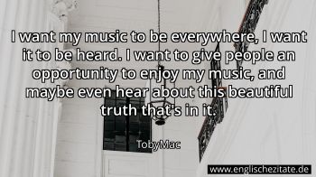 Englisches Zitat von TobyMac als Bild