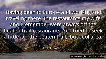 Englisches Zitat von Todd English als Bild
