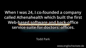 Englisches Zitat von Todd Park als Bild