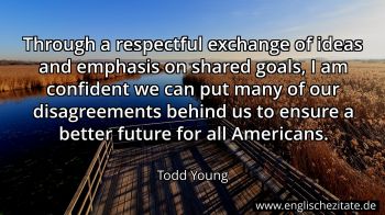 Englisches Zitat von Todd Young als Bild