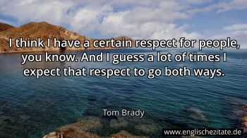 Englisches Zitat von Tom Brady als Bild