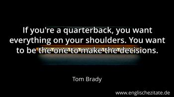 Englisches Zitat von Tom Brady als Bild