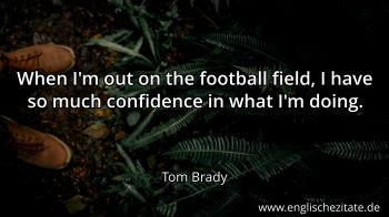Englisches Zitat von Tom Brady als Bild