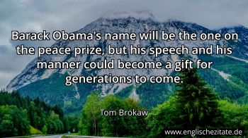 Englisches Zitat von Tom Brokaw als Bild