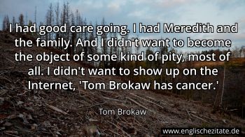 Englisches Zitat von Tom Brokaw als Bild