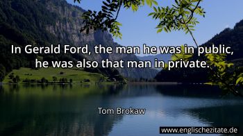 Englisches Zitat von Tom Brokaw als Bild