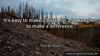 Englisches Zitat von Tom Brokaw als Bild