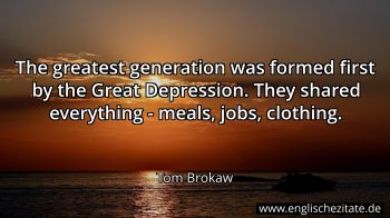 Englisches Zitat von Tom Brokaw als Bild