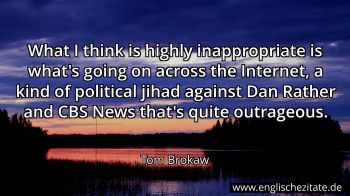 Englisches Zitat von Tom Brokaw als Bild