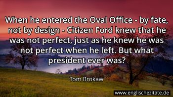Englisches Zitat von Tom Brokaw als Bild