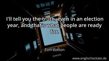 Englisches Zitat von Tom Cotton als Bild