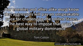 Englisches Zitat von Tom Cotton als Bild