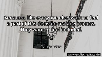 Englisches Zitat von Tom Daschle als Bild