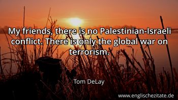 Englisches Zitat von Tom DeLay als Bild
