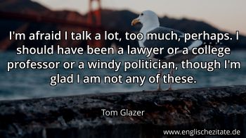 Englisches Zitat von Tom Glazer als Bild