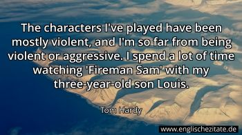 Englisches Zitat von Tom Hardy als Bild