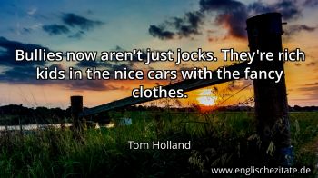 Englisches Zitat von Tom Holland als Bild
