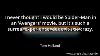 Englisches Zitat von Tom Holland als Bild