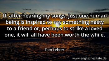 Englisches Zitat von Tom Lehrer als Bild